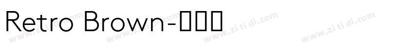 Retro Brown字体转换